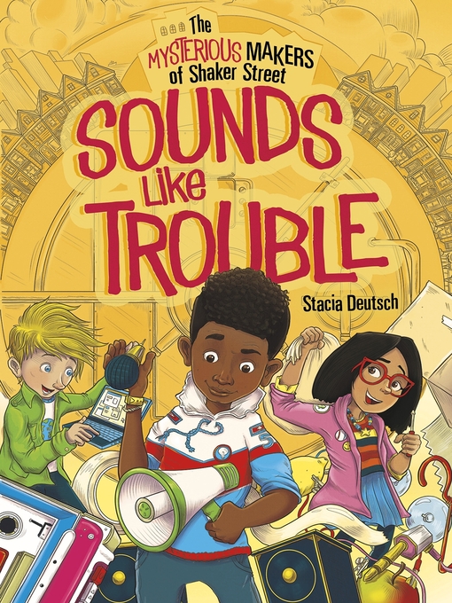 Title details for Sounds Like Trouble by Stacia Deutsch - Available